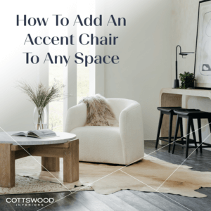 How to add accent chairs to any space